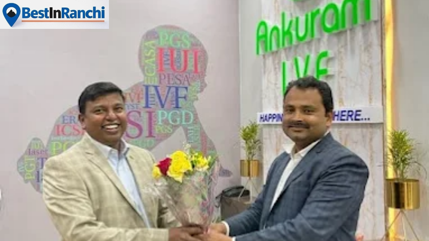 Ankuram IVF Fertility Clinic Ranchi