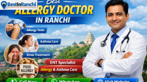 Best Allergy Doctor in Ranchi (2026) | Top Allergy Doctor in Ranchi & Allergy Test in Ranchi