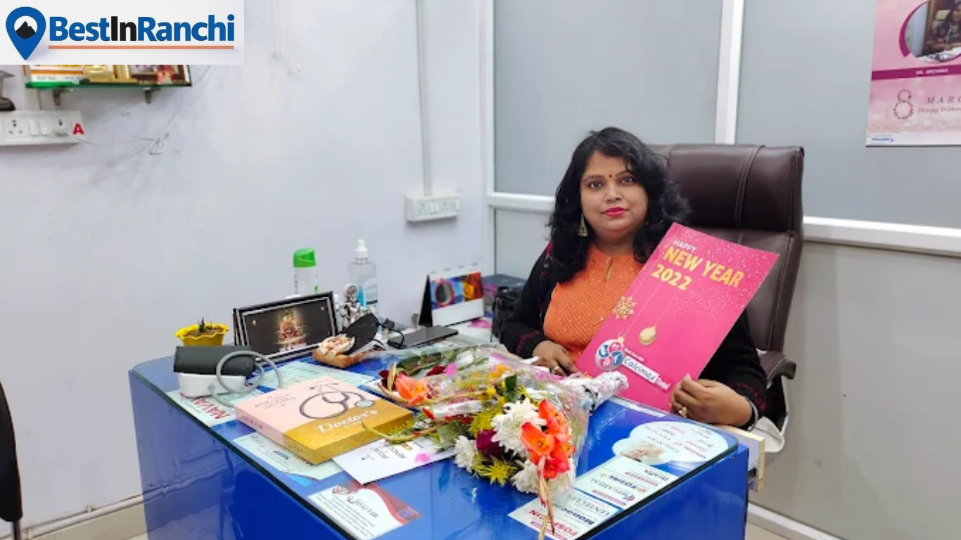Dr. Archana Best Lady Doctor in Ranchi