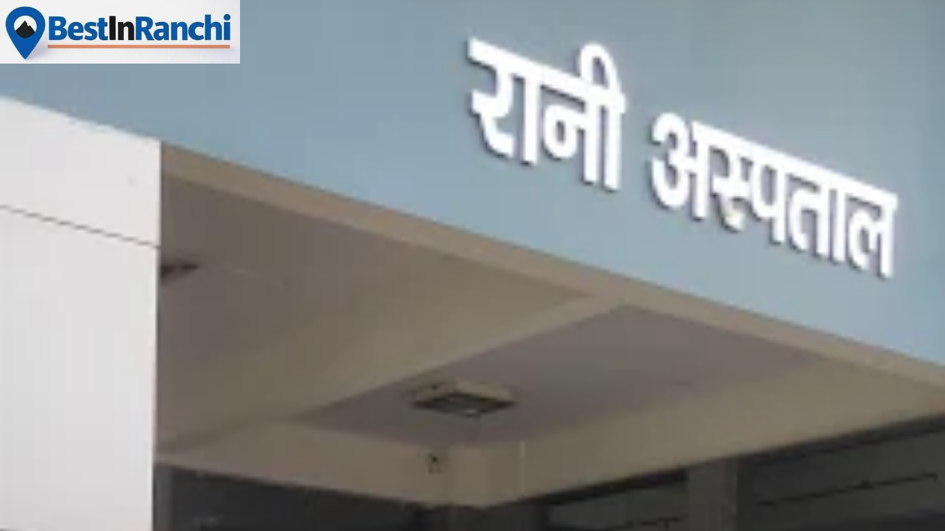 Rani Hospital Ranchi Best Pediatric Surgeon in Ranchi